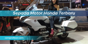 Sepada Motor Honda Terbaru