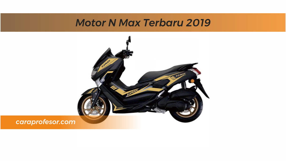 Motor N Max Terbaru 2019