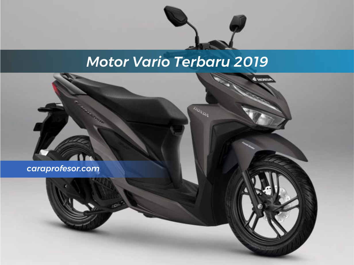 Motor Vario Terbaru 2019