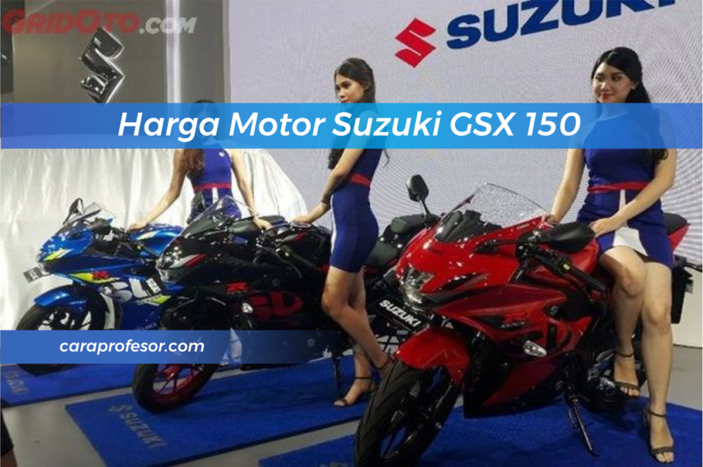 Harga Motor Suzuki GSX 150